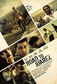 Watch Free Road to Juarez (2013)