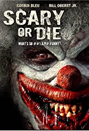 Watch Free Scary or Die (2012)