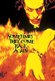 Watch Free Sometimes They Come Back... Again (1996)