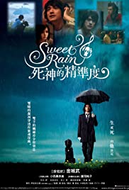 Watch Free Sweet Rain: Accuracy of Death (2008)