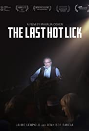 Watch Full Movie :The Last Hot Lick (2016)