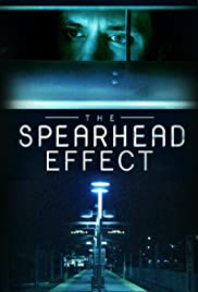 Watch Full Movie :The Spearhead Effect (2017)