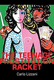 Watch Full Movie :The Teenage Prostitution Racket (1975)