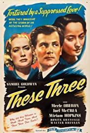 Watch Full Movie :These Three (1936)