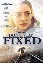 Watch Free Things Dont Stay Fixed (2021)