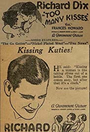 Watch Free Too Many Kisses (1925)