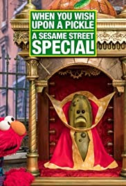 Watch Free When You Wish Upon a Pickle: A Sesame Street Special (2018)