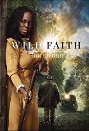 Watch Full Movie :Wild Faith (2018)