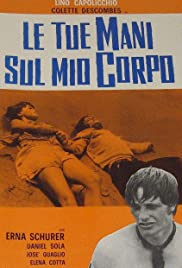 Watch Full Movie :Le tue mani sul mio corpo (1970)