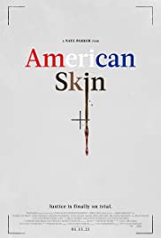 Watch Free American Skin (2019)