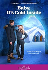 Watch Free Baby, Its Cold Inside (2021)