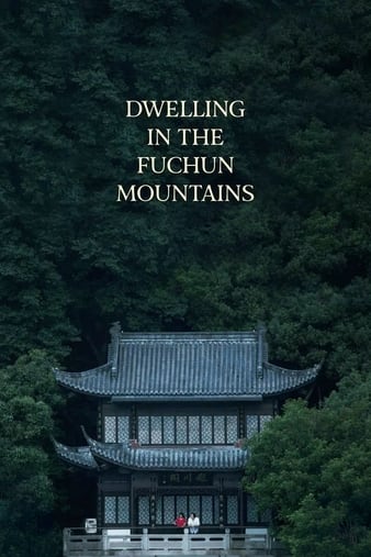 Watch Full Movie :Dwelling in the Fuchun Mountains (2019)