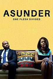 Watch Free Asunder, One Flesh Divided (2020)