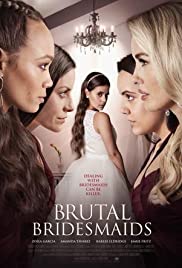Watch Free Brutal Bridesmaids (2020)