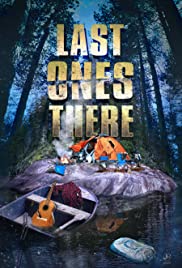 Watch Free Last Ones There (2021)