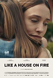 Watch Full Movie :Like a House on Fire (2020)