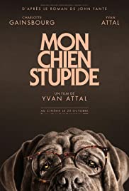 Watch Full Movie :My Dog Stupid (2019)