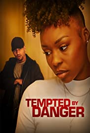 Watch Free Tempted by Danger (2020)