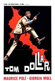 Watch Full Movie :Tom Dollar (1967)