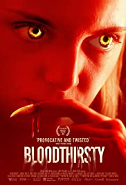 Watch Full Movie :Bloodthirsty (2020)