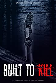 Watch Full Movie :Built to Kill (2020)