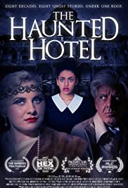 Watch Free The Haunted Hotel (2021)