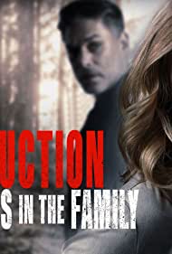 Watch Free Abduction Runs in the Family (2021)