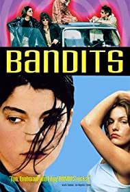 Watch Free Bandits (1997)
