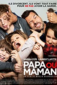 Watch Free Papa ou maman (2015)