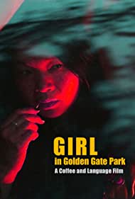 Watch Free Girl in Golden Gate Park (2021)