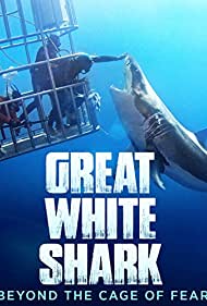 Watch Free Great White Shark: Beyond the Cage of Fear (2013)