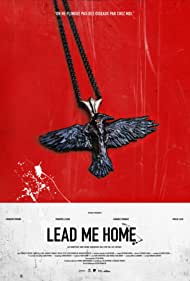 Watch Free Lead Me Home (2016)