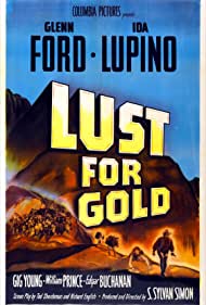 Watch Free Lust for Gold (1949)