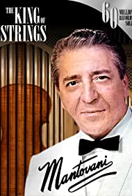 Watch Free Mantovani, the King of Strings (2014)
