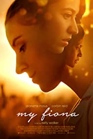 Watch Full Movie :My Fiona (2021)