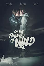 Watch Full Movie :On the Fringe of Wild (2021)