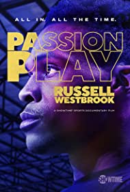 Watch Free Passion Play: Russell Westbrook (2021)