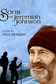 Watch Free Sons of Jeremiah Johnson (2013)