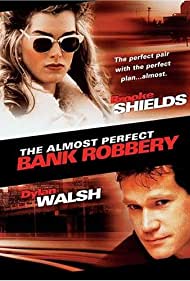 Watch Full Movie :The Almost Perfect Bank Robbery (1997)