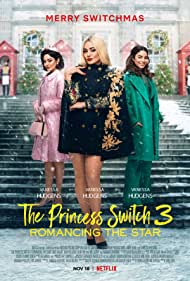 Watch Full Movie :The Princess Switch 3 Romancing the Star (2021)