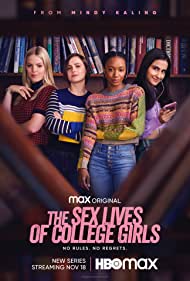 Watch Free The Sex Lives of College Girls (2021)