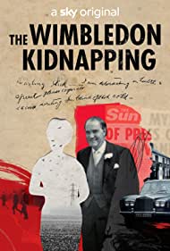 Watch Full Movie :The Wimbledon Kidnapping (2021)