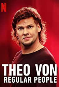 Watch Free Theo Von: Regular People (2021)