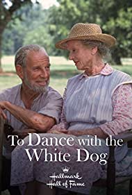 Watch Free To Dance with the White Dog (1993)