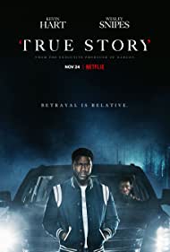 Watch Full :True Story (2021)