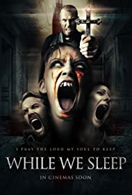Watch Full Movie :While We Sleep (2021)