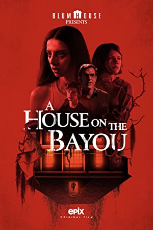 Watch Free A House on the Bayou (2021)