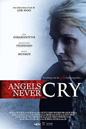 Watch Full Movie :Angels Never Cry (2019)