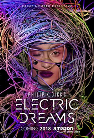 Watch Full :Philip K. Dicks Electric Dreams (2017)