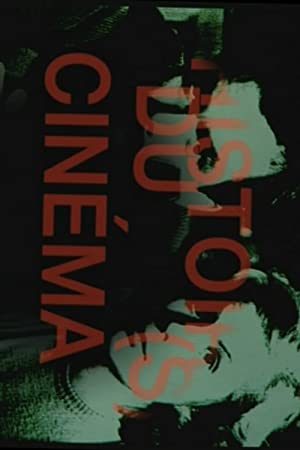Watch Free Histoires du cinema (1989–1999)